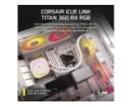 קירור נוזלי לבן Corsair iCUE TITAN 360 RX RGB White 360mm AIO